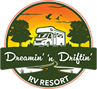Dreamin n Driftin RV Resort and Campground